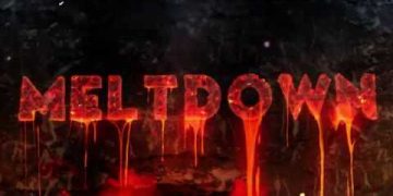 Meltdown text with fiery, dripping effect