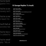 List of witty comebacks to common insults.